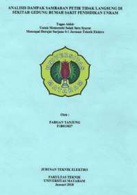 ANALISIS DAMPAK SAMBARAN PETIR TIDAK LANGSUNG DISEKITAR GEDUNG RUMAH SAKIT PENDIDIKAN UNRAM THE UNDIRECT THUNDER IMPACT ANALYSIS ARROUND  THE UNRAM HOSPITAL