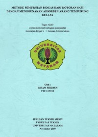 Metode Pemurnian Biogas Dari Kotoran Sapi Dengan Menggunakan Adsorben Arang Tempurung