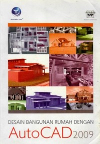 Desain bangunan rumah dengan AutoCAD 2009