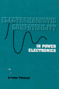Electromagnetic Compatibility/laszlo tihanyi