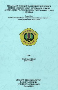 Long-Range Energy Alternatives Planning System Mampu Meramalkan Kebutuhan dan Pasokan Energi Listrik Tahun 2028 Di Pulau Lombok