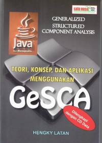 Teori,Konsep,dan Aplikasi Menggunakan GeSCA