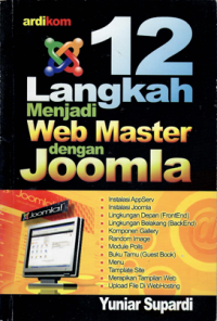 12 LANGKAH MENJADI WEB MASTER DENGAN JOOMLA.YUNIAR SUPARDI