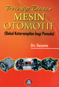 PRINSIP DASAR MESIN OTOMOTIF