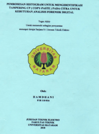 PEMROSESAN HISTOGRAM UNTUK MENGINDENTIFIKASI TAMPIRING CP (COPY PASTE) PADA CITRA UNTUK KEBUTUHAN ANALISIS FORENSIK DIGITAL