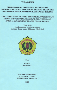 PERBANDINGAN EFISIENSI STRUKTUR BAJA MENGGUNAKAN SISTEM RANGKA BRESING EKSENTRIS DAN SISTEM RANGKA BRESING KONSENTRIS KHUSUS
