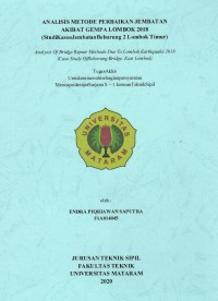 ANALISIS METODE PERBAIKAN JEMBATAN AKIBAT GEMPA (Studi Kasus Jembatan Beburung 2 Lombok Timur)