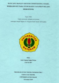 Rancang Bangun Sistem Conditioning Udara Berbasis IoT Pada Studi Kasus Tanaman Selada Hidroponik