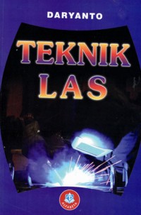 TEKNIK LAS /DARYANTO