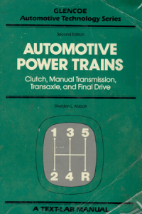 Automotive Power Trains second edition / sheldon L Abbott