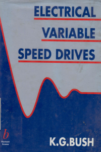 Electrical Variable Speed Drivers / K.G. Bush