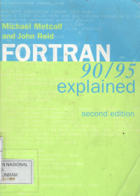 Fortran 90/95 explained second edition / Mechael Metcalf