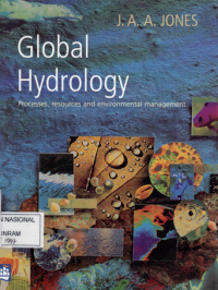 Global hydrology / J.A.A. Jones