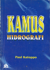 KAMUS HIDROGRAFI / PAUL KARTPPO