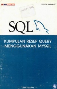 SQL KUMPULAN RESEP QUERY MENGGUNAKAN MYSQL