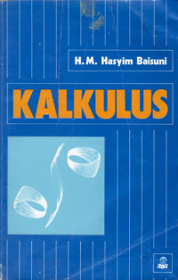 Kalkulus dan Geometri Analitis jilid 1 /  Edwin J. Purcell.;  Dale Varberg.; alih bahasa . I Nyoman Susila.; Bana Kartasasmita