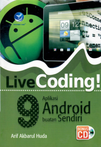 Live Coding Aplikasi Android buatan Sendiri . Arif Akbarul Huda