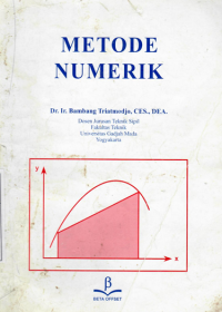 Metode numerik / Bambang Triatmodjo Oke
