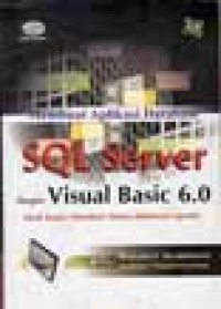 MEMBUAT APLIKASI DATABASE SQL SERVER  DENGAN  VISUAL BASIC 6.0