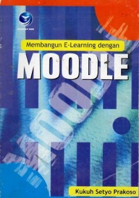 Membangun E-Learning Dengan Moodle