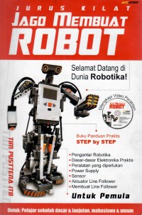 Jurus Kilat Jago Membuat Robot