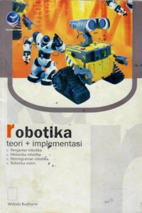 ROBOTIKA TEORI + IMPLENTASI