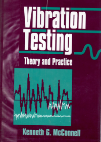 Vibration Testing/Theory and Practice