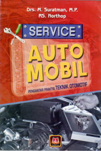Servis dan Reparasi Auto Mobil / Maman Suratman