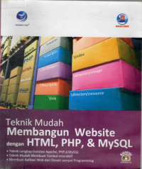 TEKNIK MUDAH MEMBANGUN WEBSITE DENGAN HTML PHP & MYSQL .MADOMS