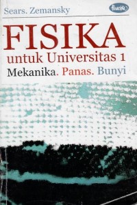 Image of fisika untuk universitas 1 mekanika panas bunyi