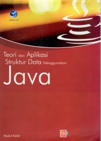 Image of TEORY DAN APLIKASI STUKTUR DATA MENGGUNAKAN JAVA